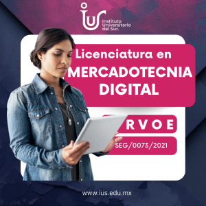 Licenciatura en Mercadotecnia Digital IUS